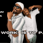 NDOVU KUU – MY WORK IS TO PARTY LYRICS