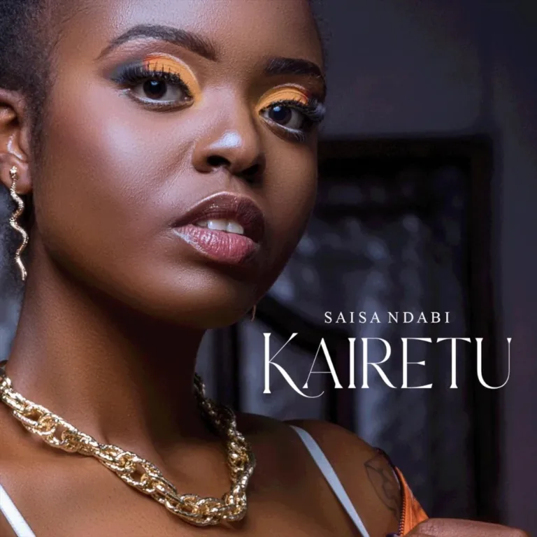 Saisa Ndabi – Kairetu Lyrics