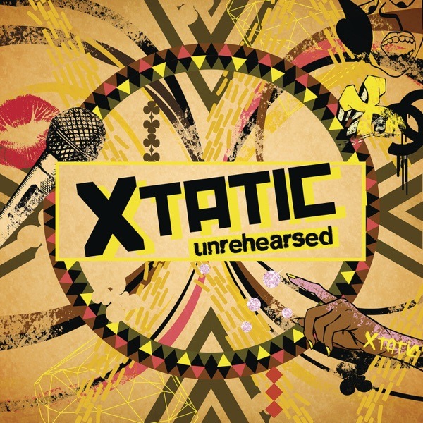 Xtatic Unrehearsed Album Cover