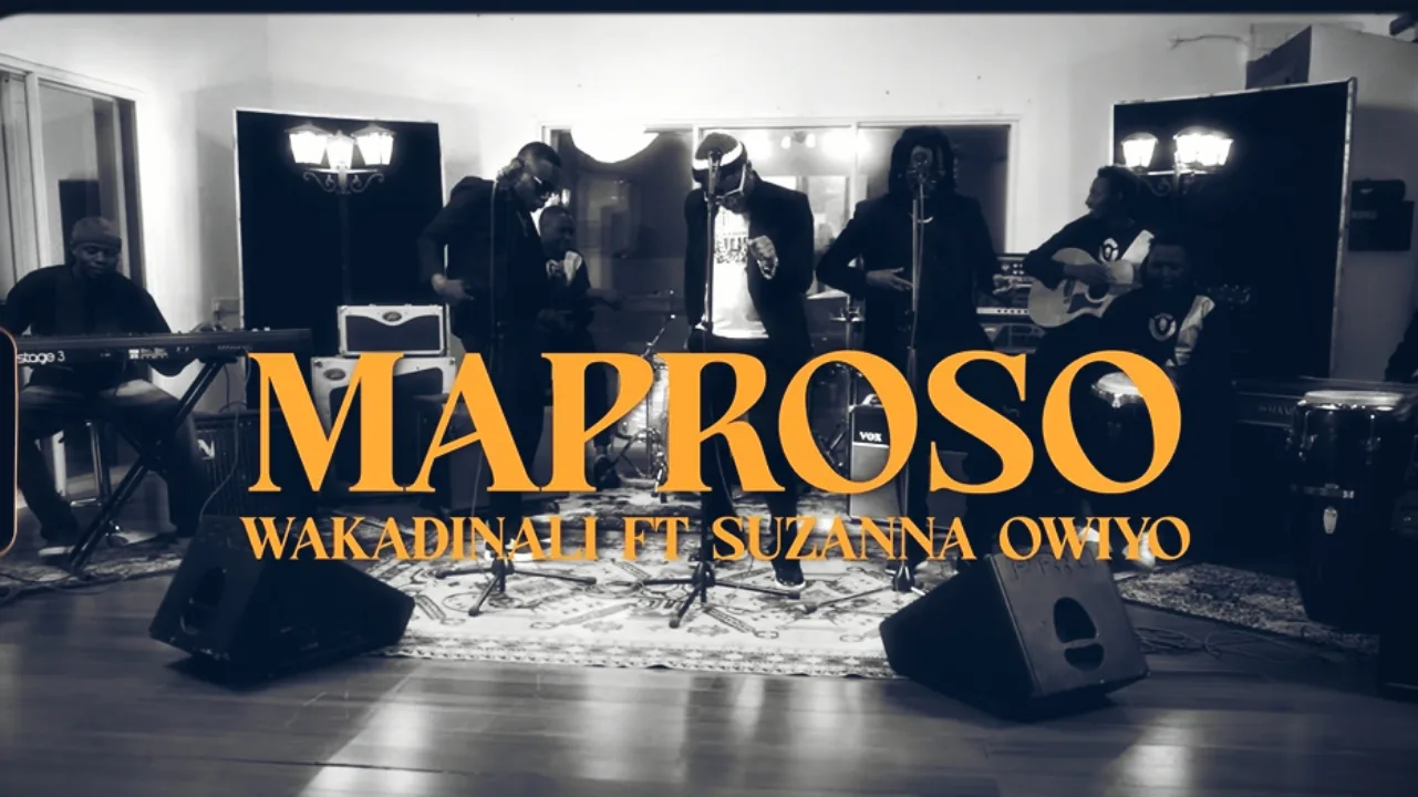 Wakadinali - Maproso Ft. Suzanna Owiyo
