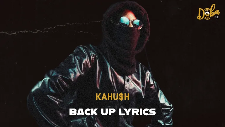 Kahu$h - Back Up Lyrics