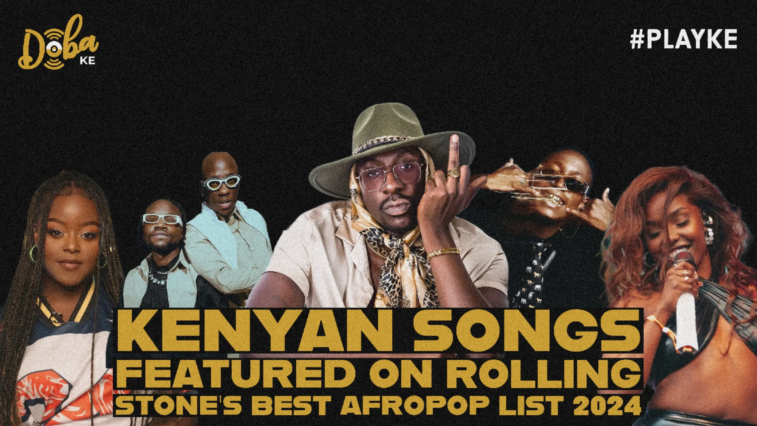 Kenyan Songs Featured in Rolling Stone's Best Afropop List 2024