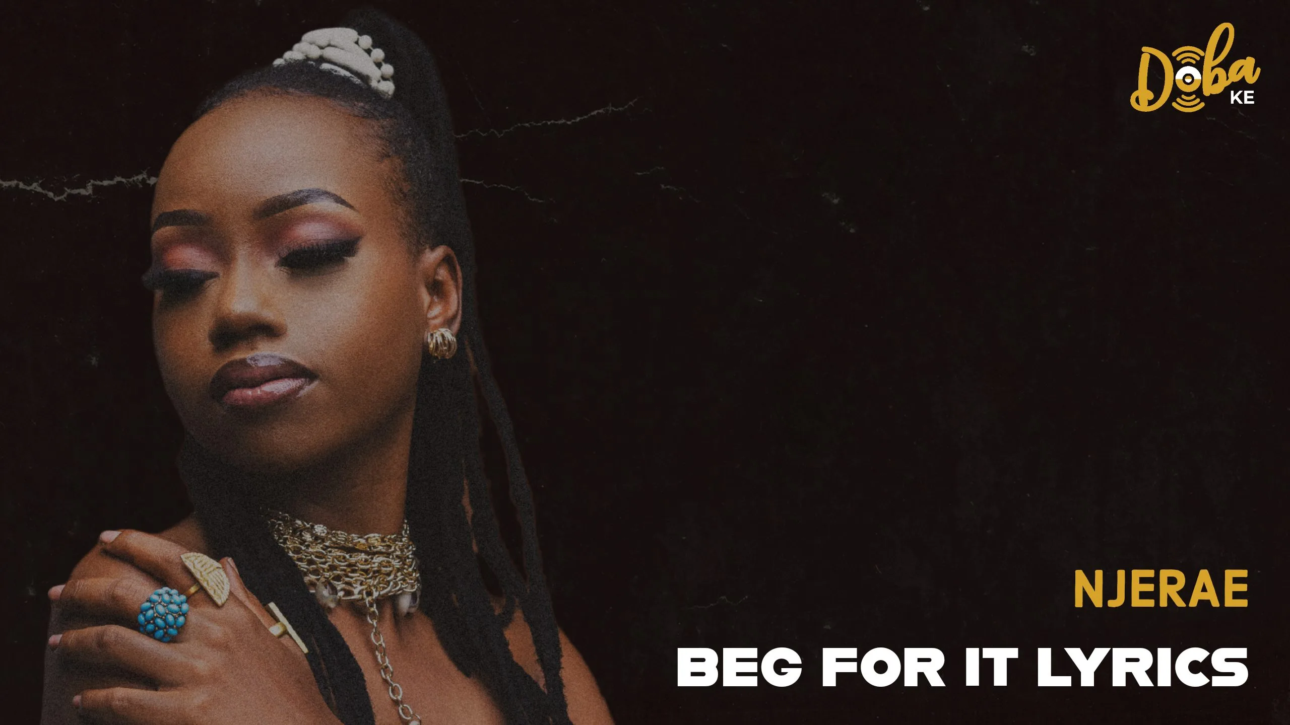 Njerae - Beg For It Lyrics