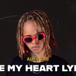Alma Ras – Take My Heart Lyrics