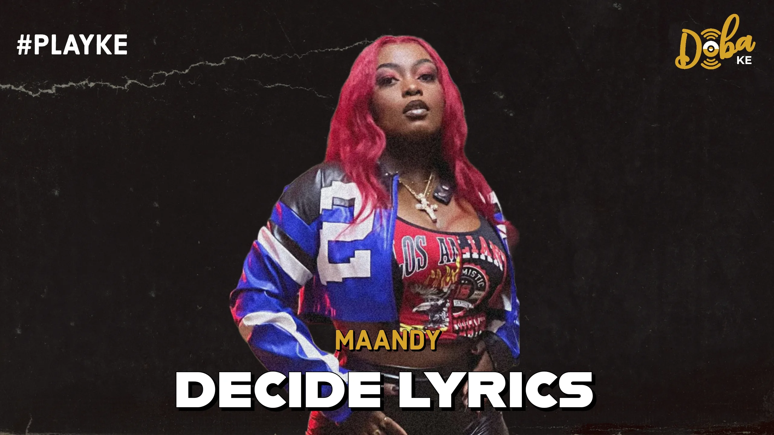 Maandy - Decide Lyrics