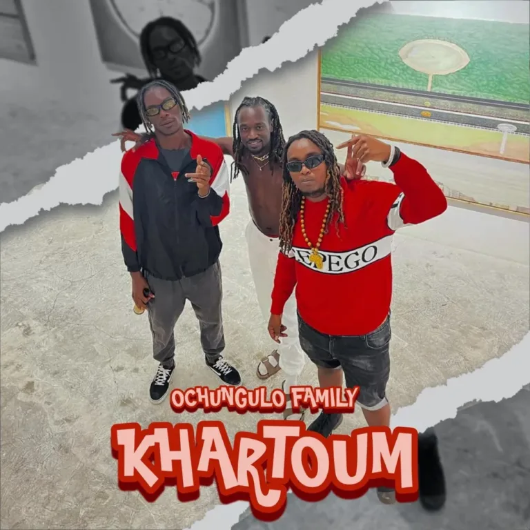 Ochungulo Family – Khartoum Lyrics