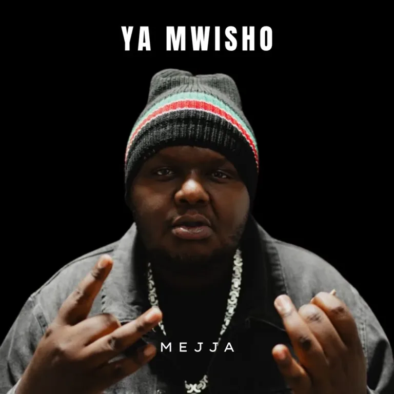 Mejja – Ya Mwisho Lyrics