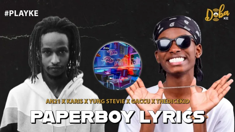 An21 & Karis - Paperboy Lyrics Ft. Yung Stevie, Gaccu & thedicekid