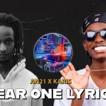 An21 & Karis – Year One Lyrics