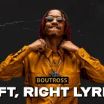 Boutross – Left Right (Shake It Off) Lyrics