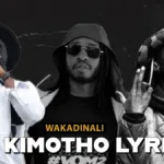 Wakadinali – Za Kimotho Lyrics