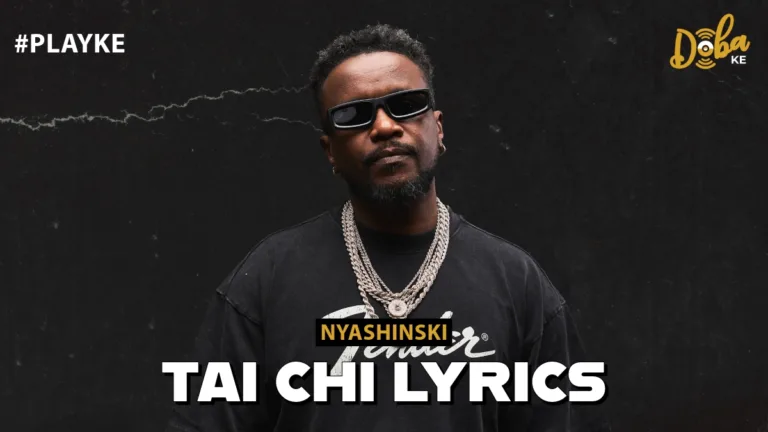 Nyashinski - Tai Chi Lyrics