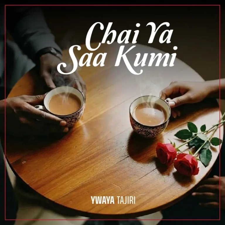 Ywaja Tajiri – Chai ya Saa Kumi Lyrics